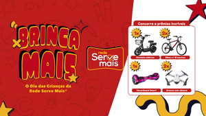 Capa de noticia Rede Serve Mais Brinca Mais 1